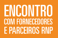 Encontro com Fornecedores e Parceiros RNP