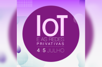 IoT e as Redes Privativas